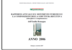 Rapporto annuale sul movimento turistico e la composizione della struttura ricettiva (alberghiera e complementare) - Anno 2006