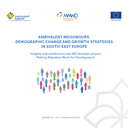 Ambivalent neighbours. Demografic change and growth strategies in South-East Europe