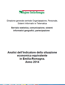 Analisi dell’Indicatore della situazione economica equivalente  in Emilia-Romagna.  Anno 2014 