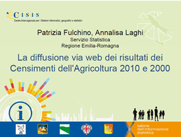 La diffusione via web dei risultati dei Censimenti dell'Agricoltura 2010 e 2000 