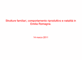 Strutture familiari, comportamento riproduttivo e natalità in Emilia-Romagna
