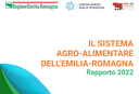 Il sistema agro-alimentare dell'Emilia-Romagna. Rapporto 2022