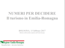 Numeri per decidere. Il turismo in Emilia-Romagna