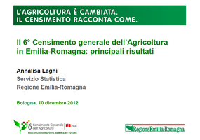 Il 6° Censimento generale dell’Agricoltura in Emilia-Romagna: principali risultati 