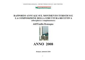 Rapporto annuale sul movimento turistico e la composizione della struttura ricettiva (alberghiera e complementare) - Anno 2008