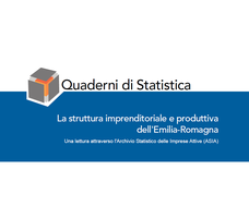 La struttura imprenditoriale e produttiva dell'Emilia-Romagna. Anno 2010