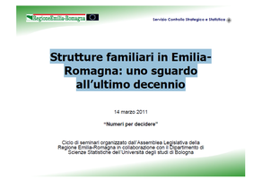 Strutture familiari in Emilia- Romagna: uno sguardo all’ultimo decennio